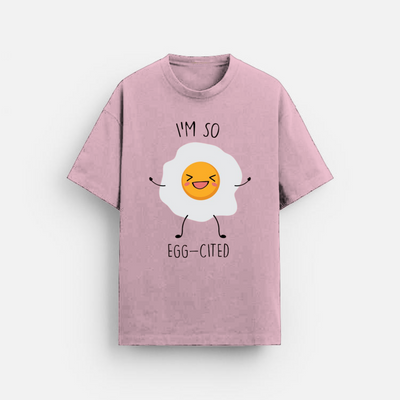 Egg-Cited | Oversized T-Shirt | Smiley Egg Graphic