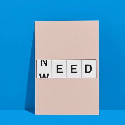 Need Weed | A3 Poster | Black Type on Soft Pink