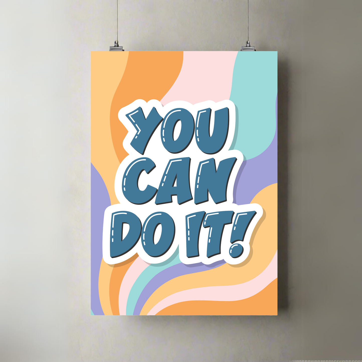You Can Do It | Premium A3 Poster