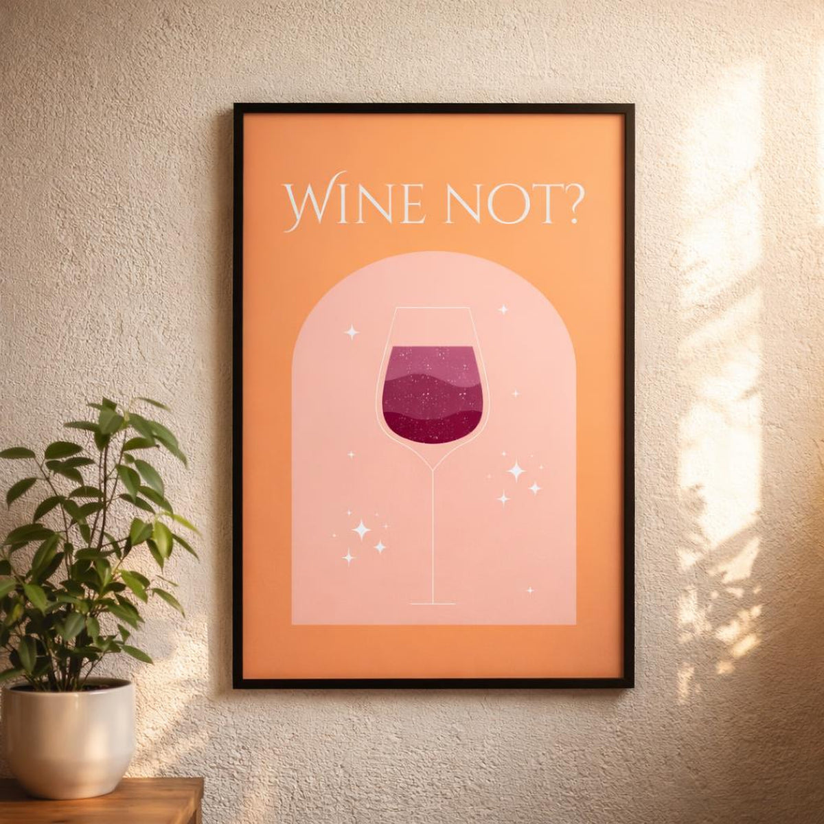 Wine Not | A3 Poster | Bold Typography Print · design detail