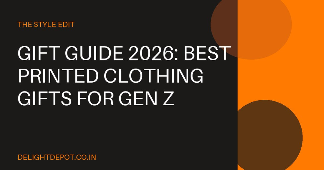 Gift Guide 2026: Best Printed Clothing Gifts for Gen Z