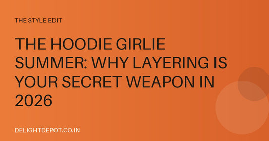 The Hoodie Girlie Summer: Why Layering Is Your Secret Weapon in 2026