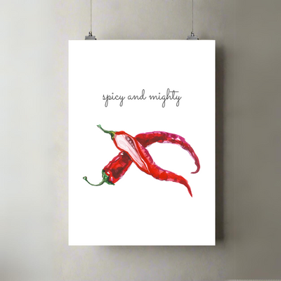 Spicy and Mighty | A3 Poster | Red Chili Watercolor