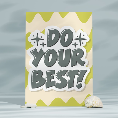 Do Your Best | A3 Poster | Motivational Wall Art