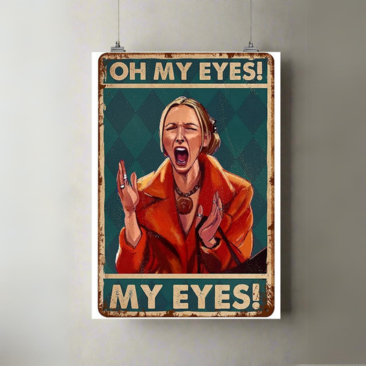 Oh My Eyes! My Eyes! | Phoebe Buffay | Friends | Premium A3 Poster
