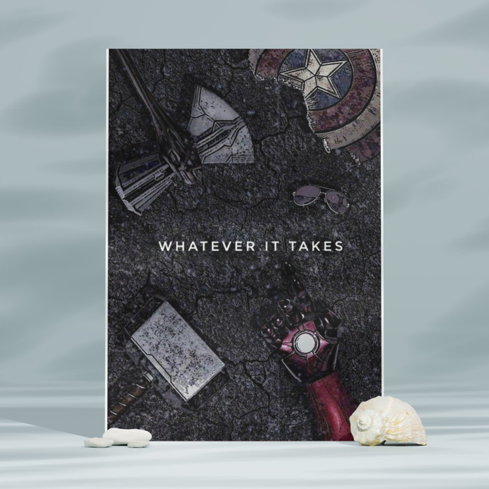 Whatever It Takes | A3 Poster | Bold Motivational Print