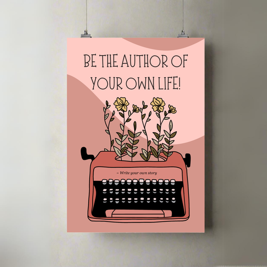 Write Your Own Story | Premium A3 Poster