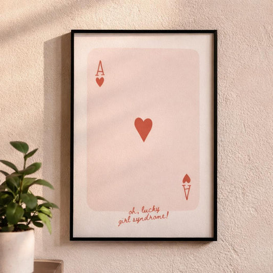 Lucky Girl Syndrome | A3 Poster | Ace of Hearts — design detail